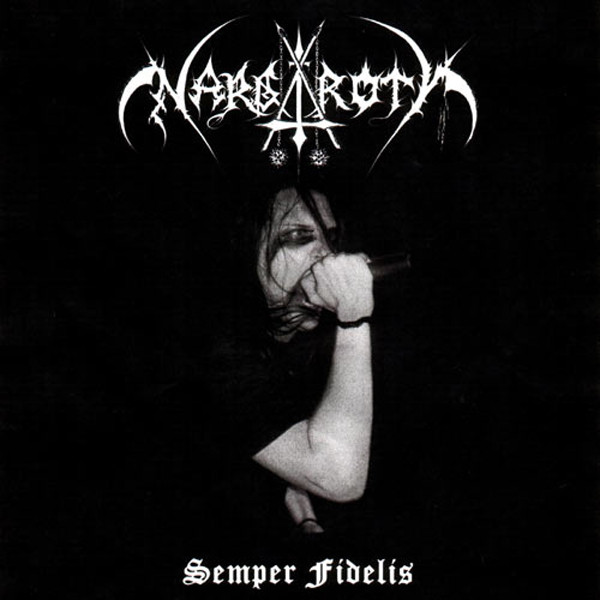 Nargaroth - Semper Fi