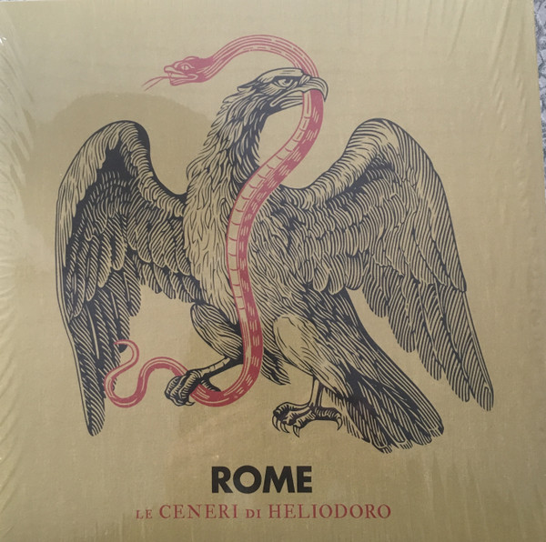 Rome - Le Ceneri Di Heliodoro, 2019 Le Ceneri Di Heliodoro