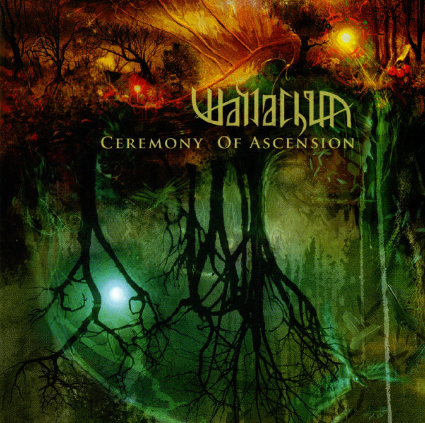 Wallachia - Ceremony of Ascension