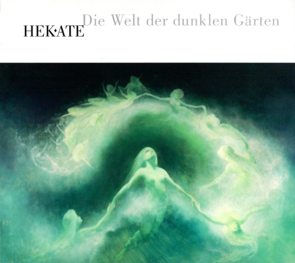 Hekate - Die Welt der dunklen Gärten, 2011 Die Welt der dunklen Gärten