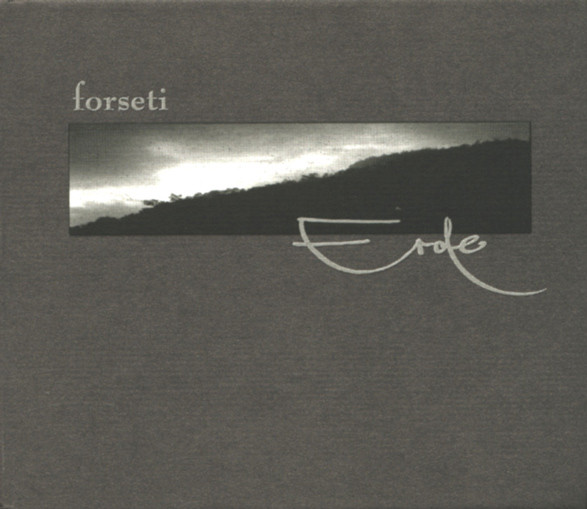 Forseti - Erde, 2004 Erde