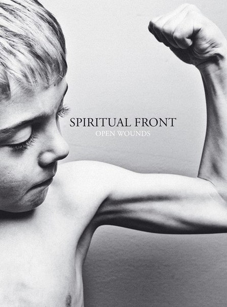 Spiritual Front - Open Wounds, 2013 Open Wounds