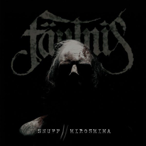 Fäulnis - Snuff//Hiroshima, 2014 Snuff//Hiroshima