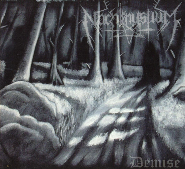 Nachtmystium - Demise, 2004 Demise