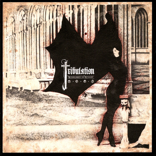 Tribulation - The Children of the Night