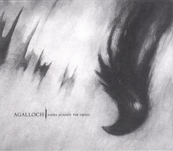 Agalloch - Ashes Against the Grain, 2006 Ashes Against the Grain