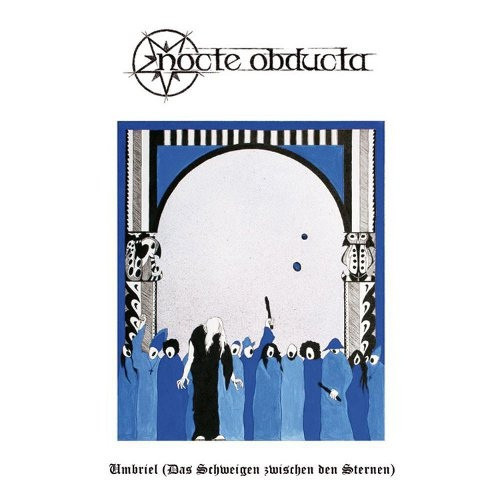 Nocte Obducta - Umbriel (Das Schweigen zwischen den Sternen), 2013 Umbriel (Das Schweigen zwischen den Sternen)