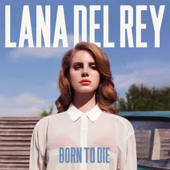Born to Die: Paradise Edition