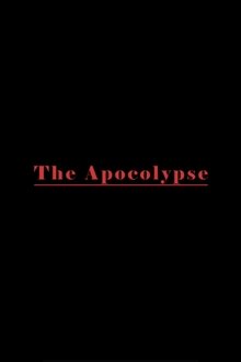 The Apocolypse (releasing 2025-08-31) The Apocolypse