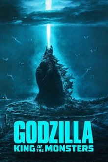 Godzilla: King of the Monsters Godzilla: King of the Monsters