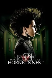 The Girl Who Kicked the Hornets' Nest